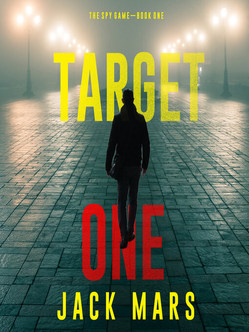 Title details for Target One by Jack Mars - Wait list